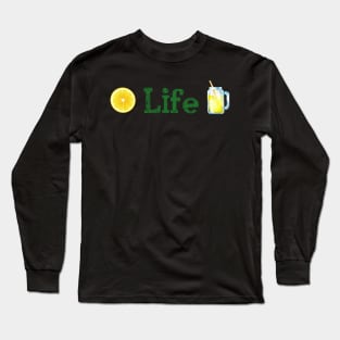 When Life gives Lemon make good Lemonade and Enjoy its taste to the bottom up.See something positive in current situation and use that in your favour. Turn challenges in funny cute moments Long Sleeve T-Shirt